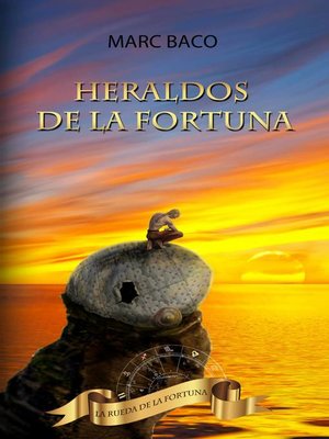 cover image of Heraldos de la fortuna
